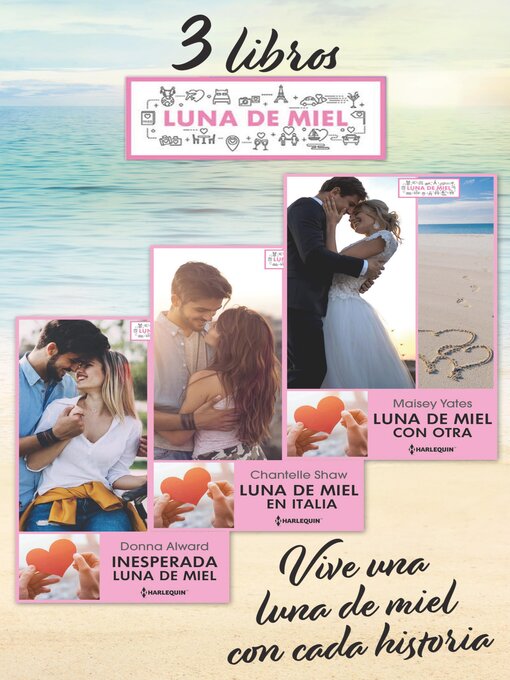 Title details for E-Pack Jazmín Luna de Miel 1--junio 2020 by Donna Alward - Available